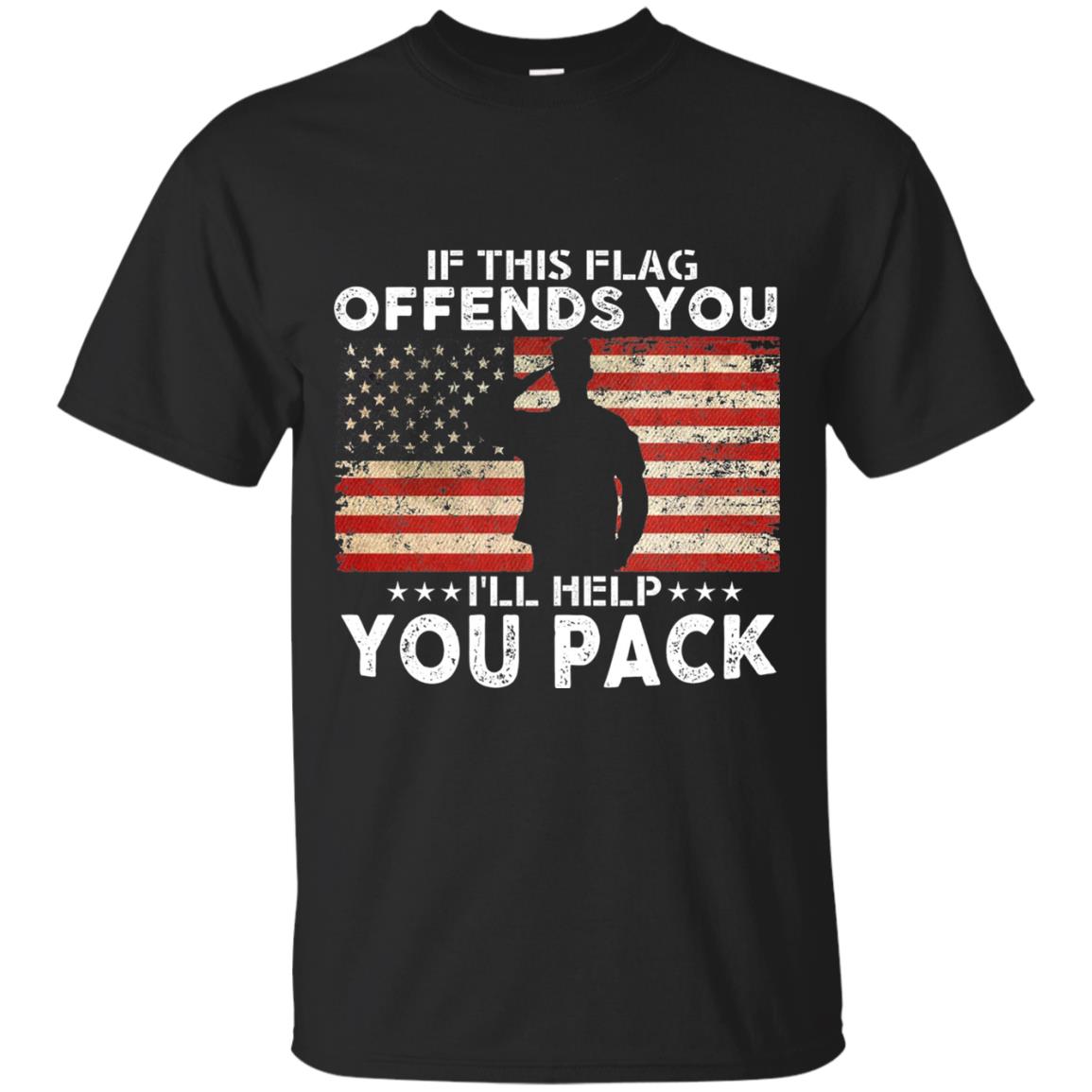 If This Flag Offends You I Willl Help You Pack Us Flag T-shirt Black