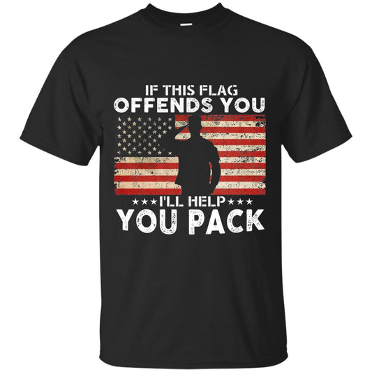 If This Flag Offends You I Willl Help You Pack Us Flag T-shirt Black