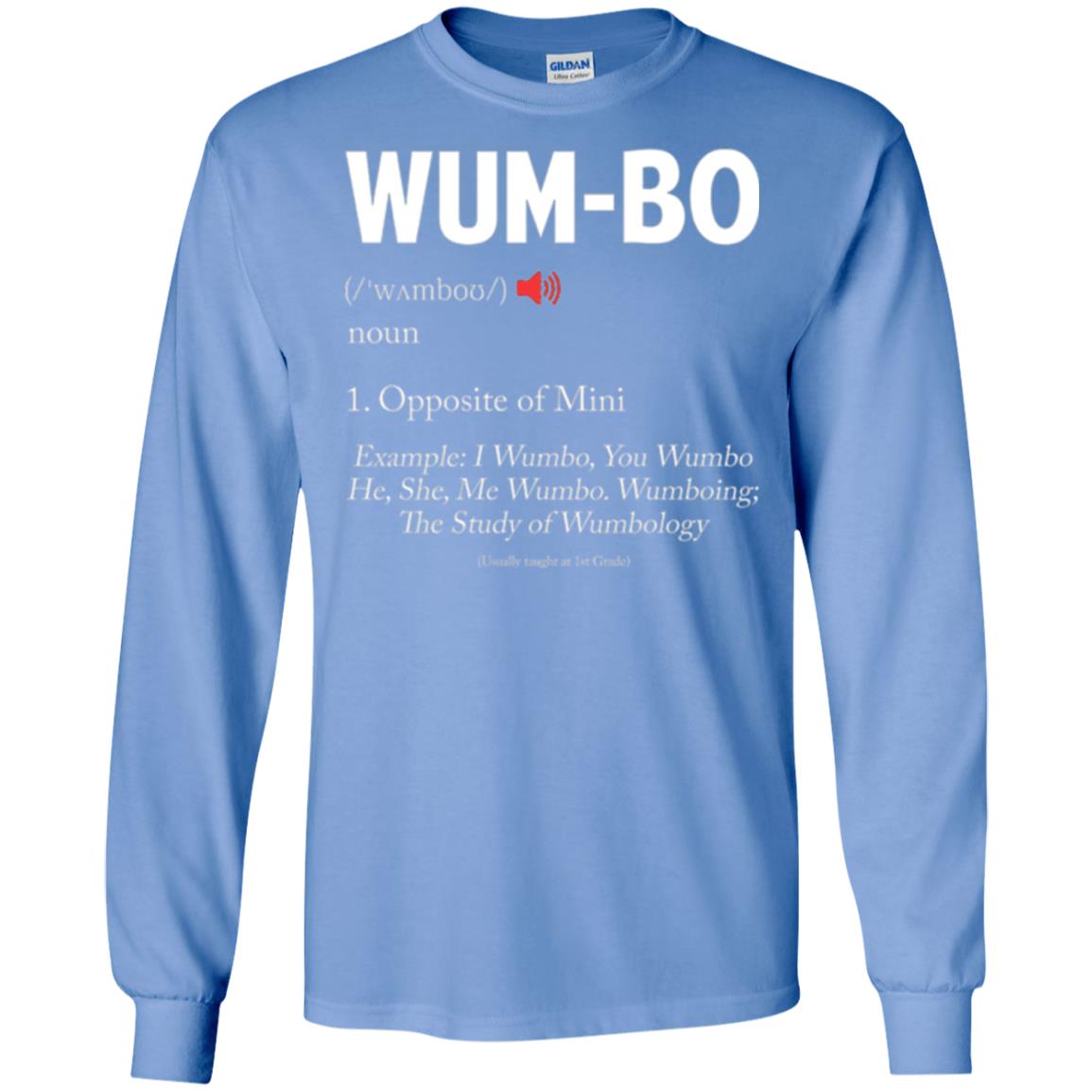 Wumbo T-shirt Opposite Of Mimi Carolina Blue