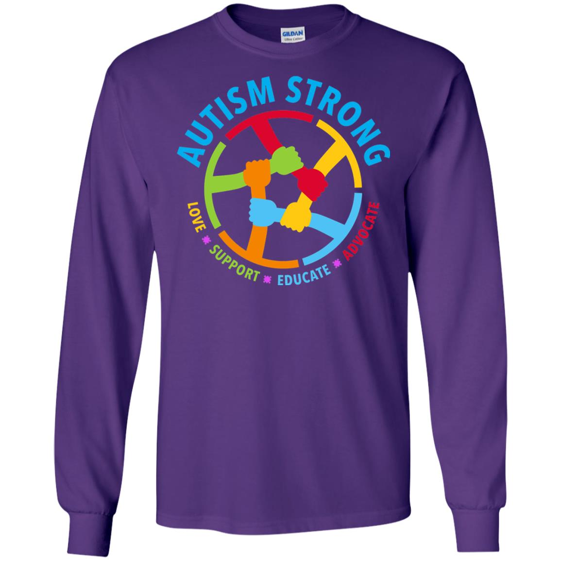 Autism Strong Love Support Educate Advocate Autism Awareness T-shirt Purple