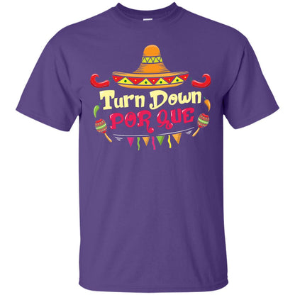 Turn Down Por Que 5th Of May Shirt Purple