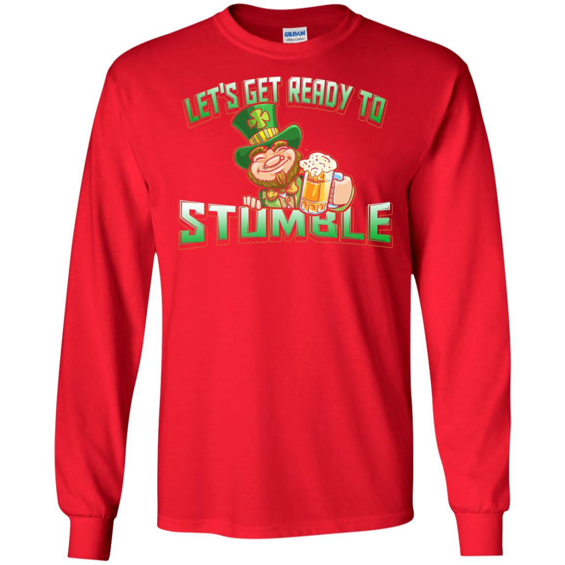 St.patrick_s Day T-shirt Let_s Get Ready To Stumble Red