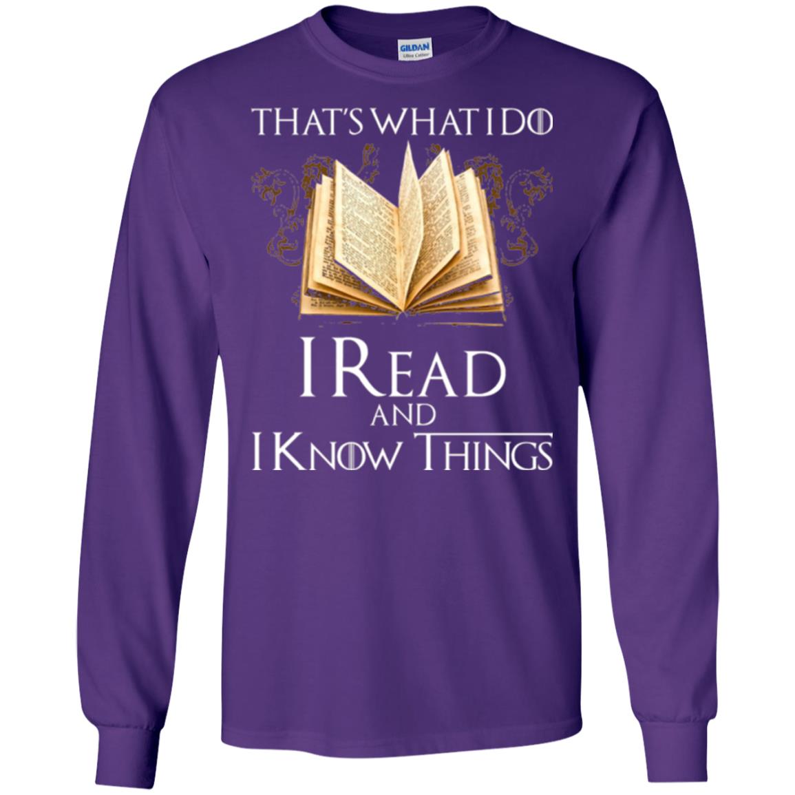 Book Lovers Nerds T-shirt That_s What I Do I Read And I Know Things Purple