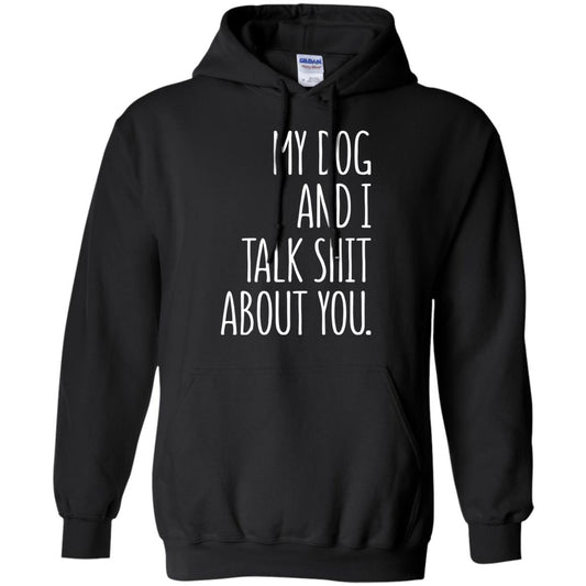 Dog Lovers T-shirt My Dog And I Talk About You Black