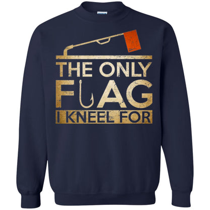 Ice Fishing T-shirt The Only Flag I Kneel For Navy