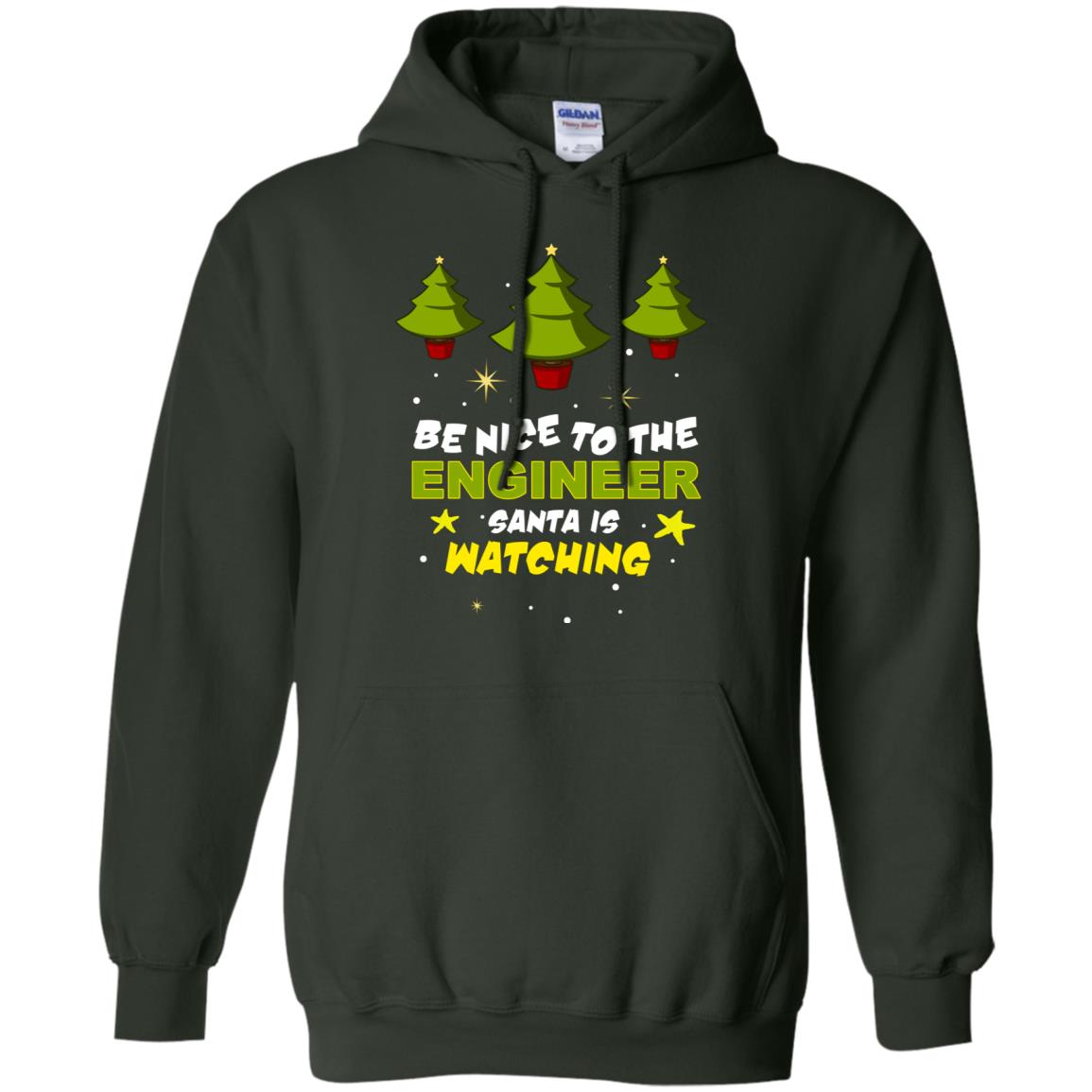 Be Nice To Be Engineer Santa Is Watching X-mas Gift Shirt Forest Green