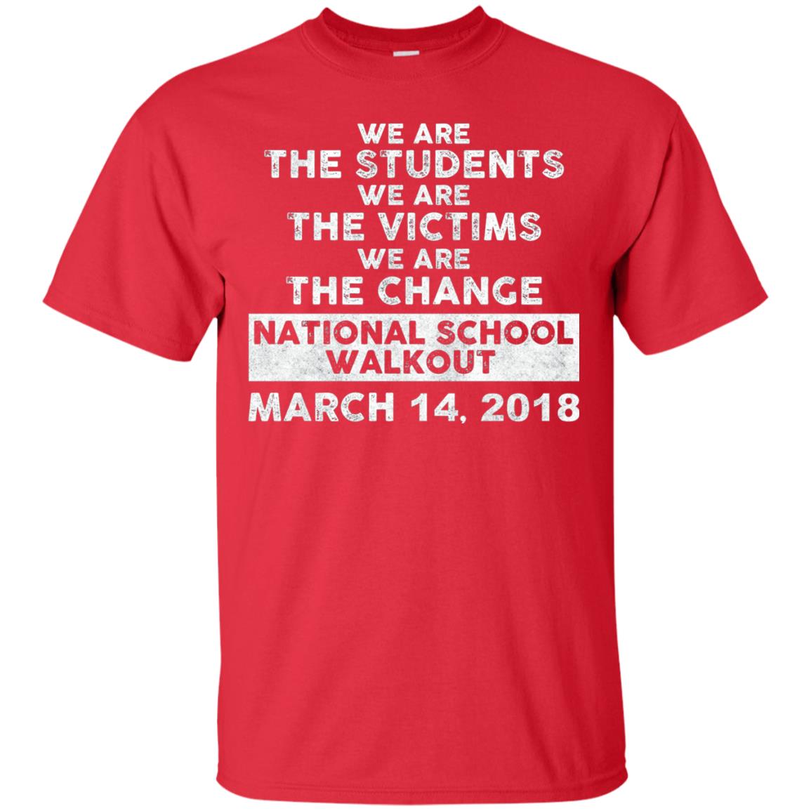 We Are The Students We Are The Victims Gun Control T-shirt Red