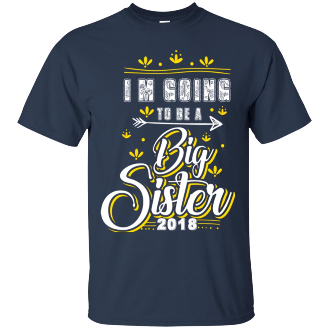 Family T-shirt I'm Going To Be A Big Sister 2018 Navy