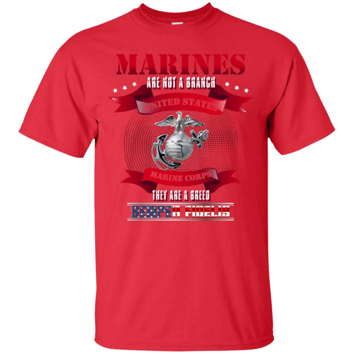 Marines Are Not A Branch United States Marine Corps They Are A Breed Semper shirt Red