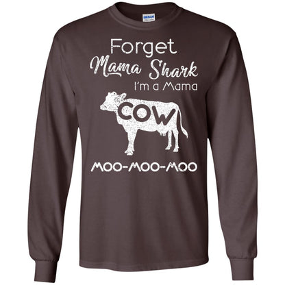 Forget Mama Shark I'm A Mama Cow Shirt Dark Chocolate