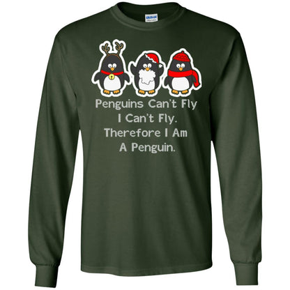 Penguins Lover T-shirt Can't Fly I Can't Fly Therefore I Am A Penguin Forest Green