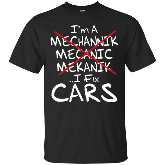 Mechanic T-shirt I Fix Cars Black