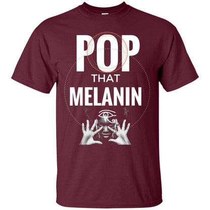 Pop That Melanin African American Nubian T-shirt Maroon
