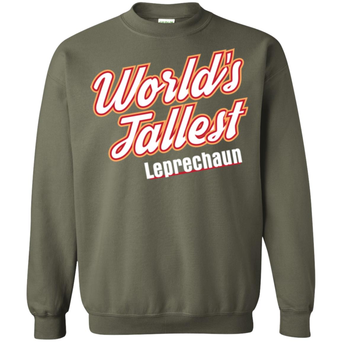 St. Patrick's Day T-shirt World's Tallest Leprechaun Military Green