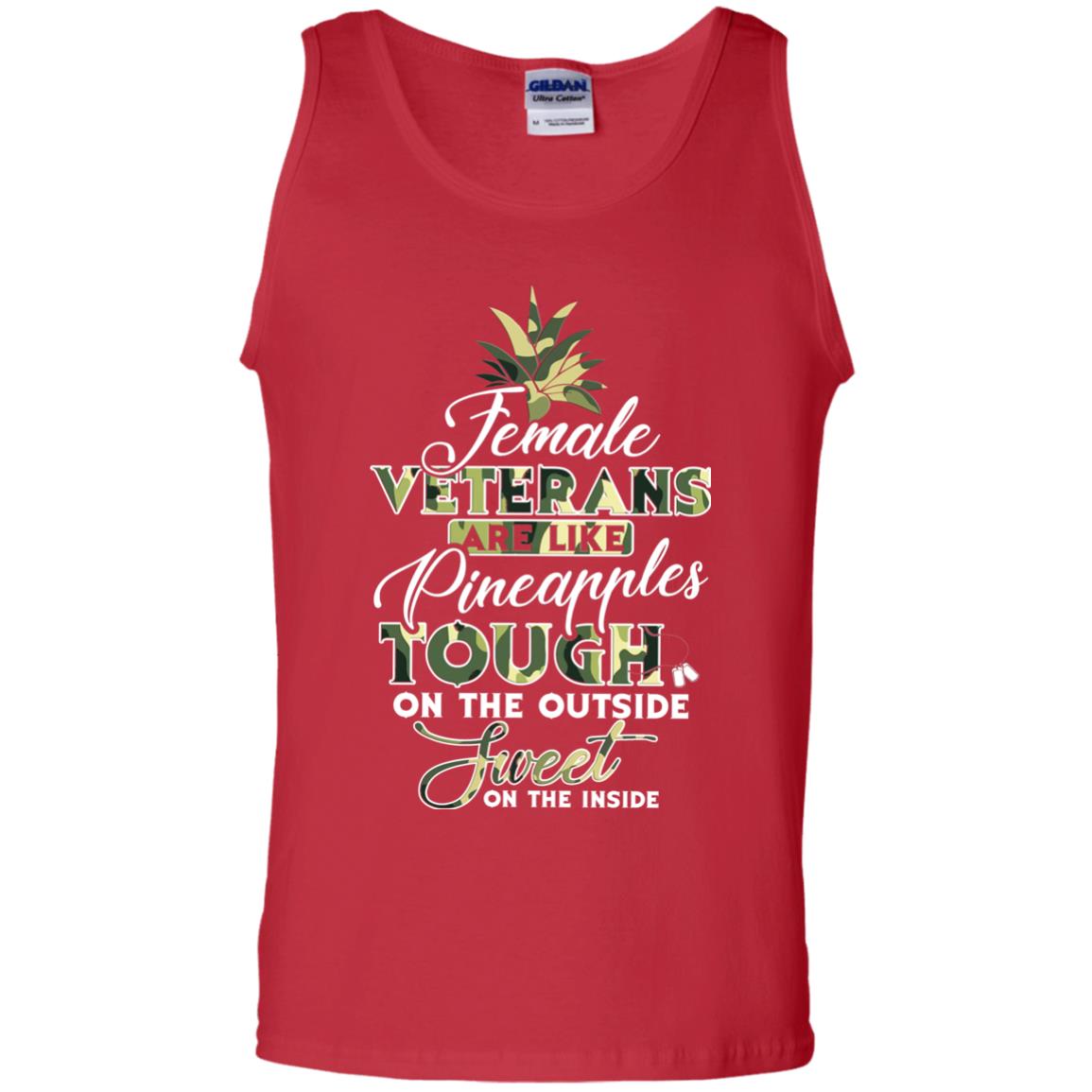 Female Veterans Are Like Pineapple Tough On The Outside Sweet On The Inside Red