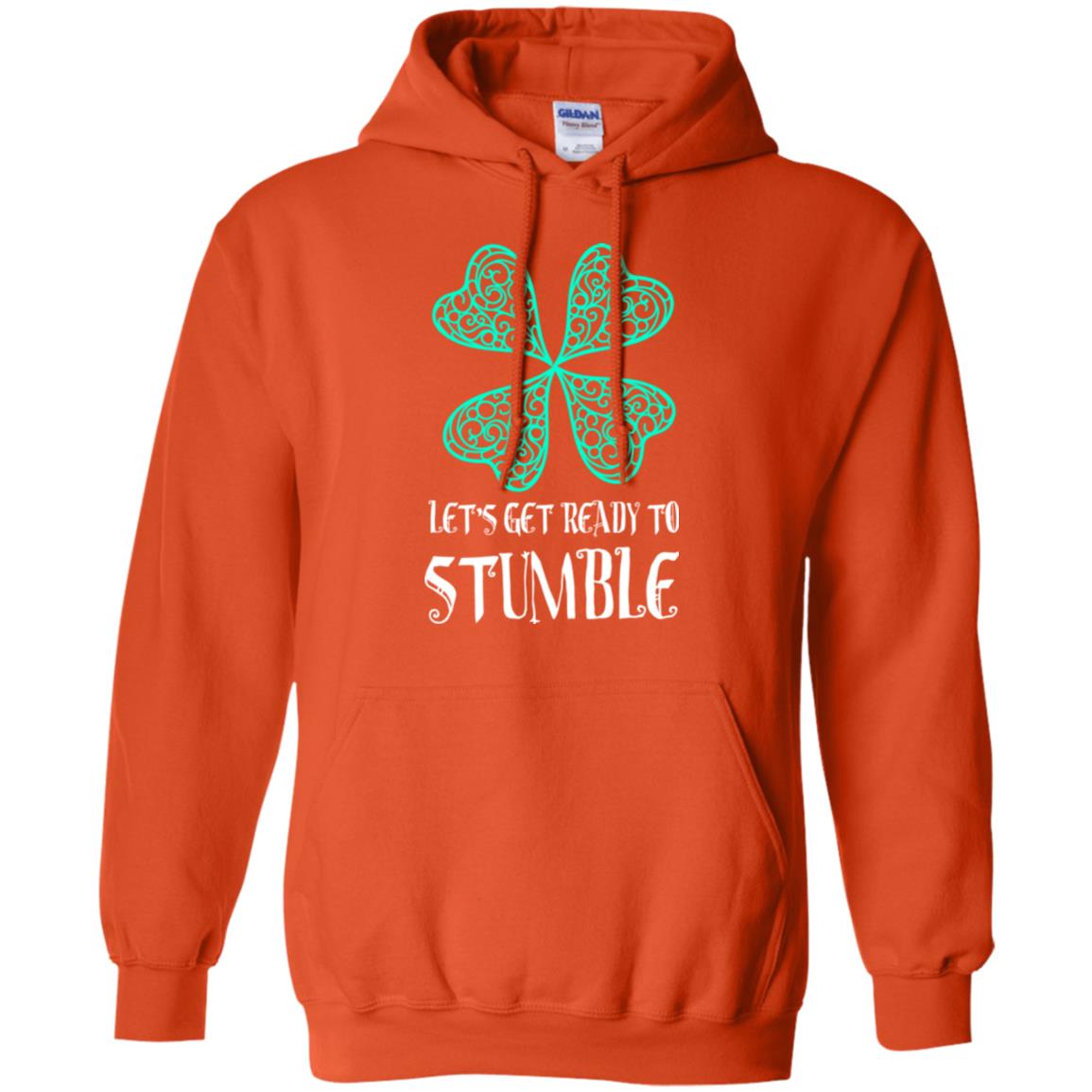 Stain Patrick's Day T-shirt Let's Get Ready To Stumble Orange