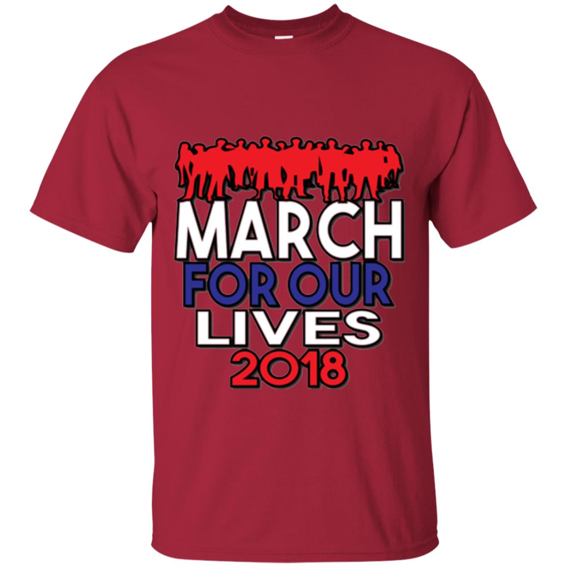 March For Our Lives 2018 Anti Gun T-shirt Cardinal