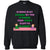 If Being In My Pajamas By 7pm Is Wrong Then I Dont Want To Be Right ShirtG180 Gildan Crewneck Pullover Sweatshirt 8 oz.