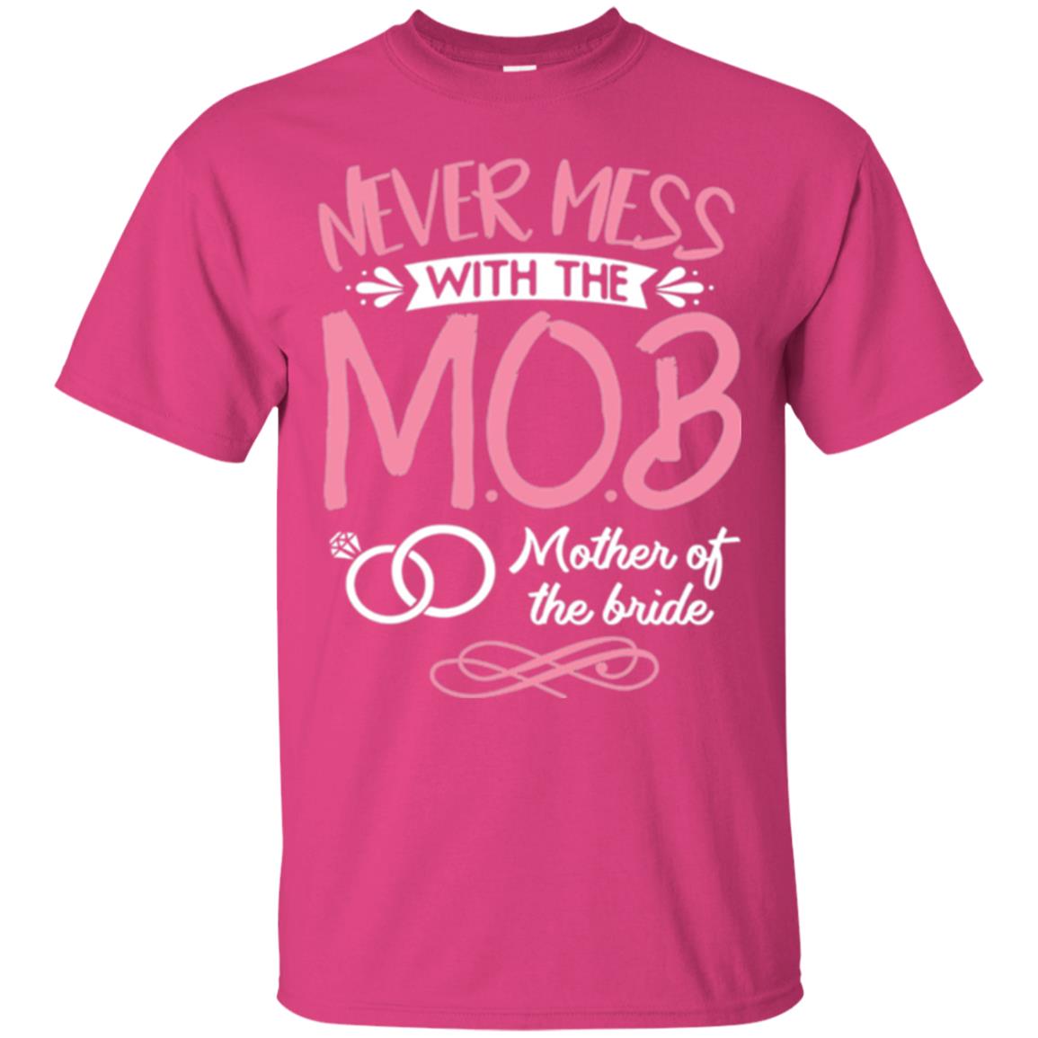Mother Of The Bride Shirt Never Mess With Heliconia