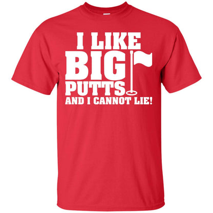 I Like Big Putts And I Cannot Lie Funny Golf Lover T-shirt Red