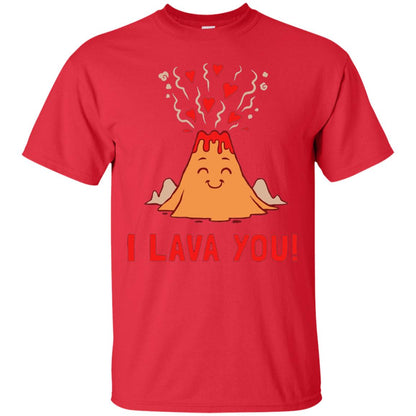 Funny Volcano Valentines Love T-shirt I Lava You T-shirt Red