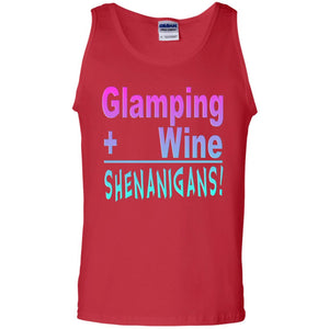 Glamping Drink Wine Shenanigans Funny Happy Glamper T-shirt