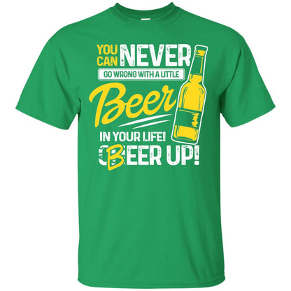 You Can Never Go Wrong With A Little Beer In Your Life Rock On Everyone Irish Green