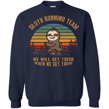 Sloth Running Team We Will Get There When We Get There Shirt Navy