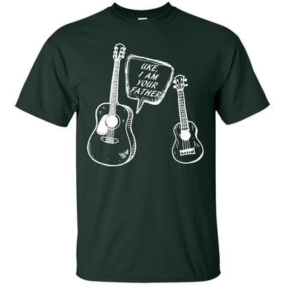 Ukelele I Am Your Father Funny Guitar Saying Shirt For Music Lovers Forest