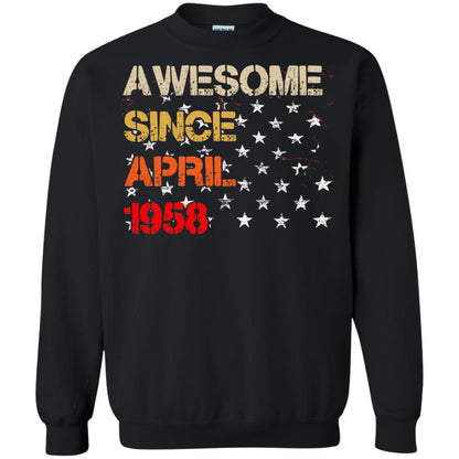 Born In April 1958 60th Birthday Awesome Since April 1958 Black
