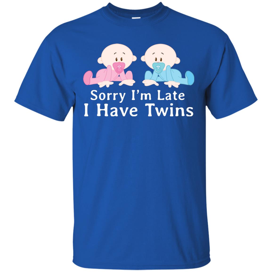Sorry I_m Late I Have Twins Shirt For Mom Of Twins Royal