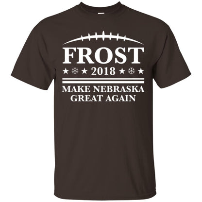 Frost 2018 T-shirt Make Nebraska Great Again Dark Chocolate