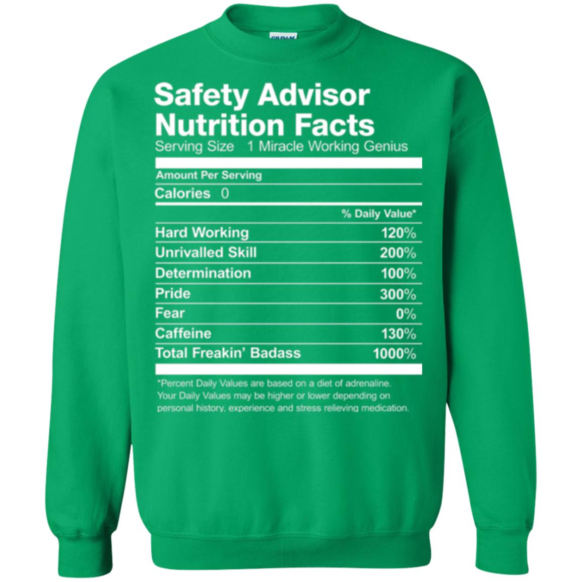 Safety Advisor Nutrition Facts Funny T-shirt Irish Green