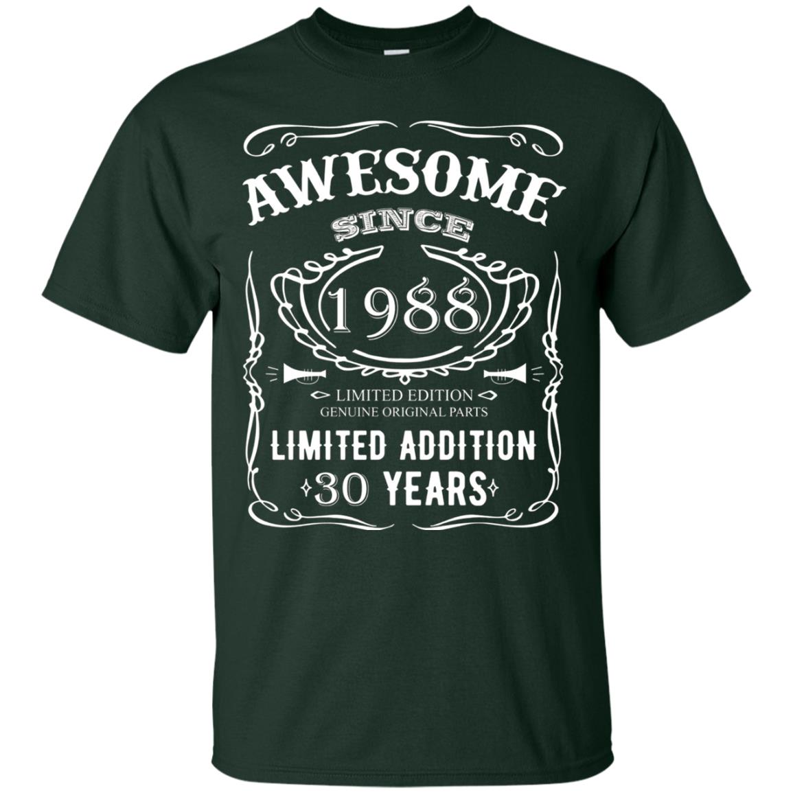 Awesome Since 1988 Limited Addition 30 Years 30th Birthday T-shirt Forest