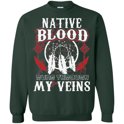 American T-shirt Native Blood Runs Through My Veins Forest Green