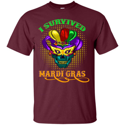 I Survived Mardi Gras Shirt Maroon