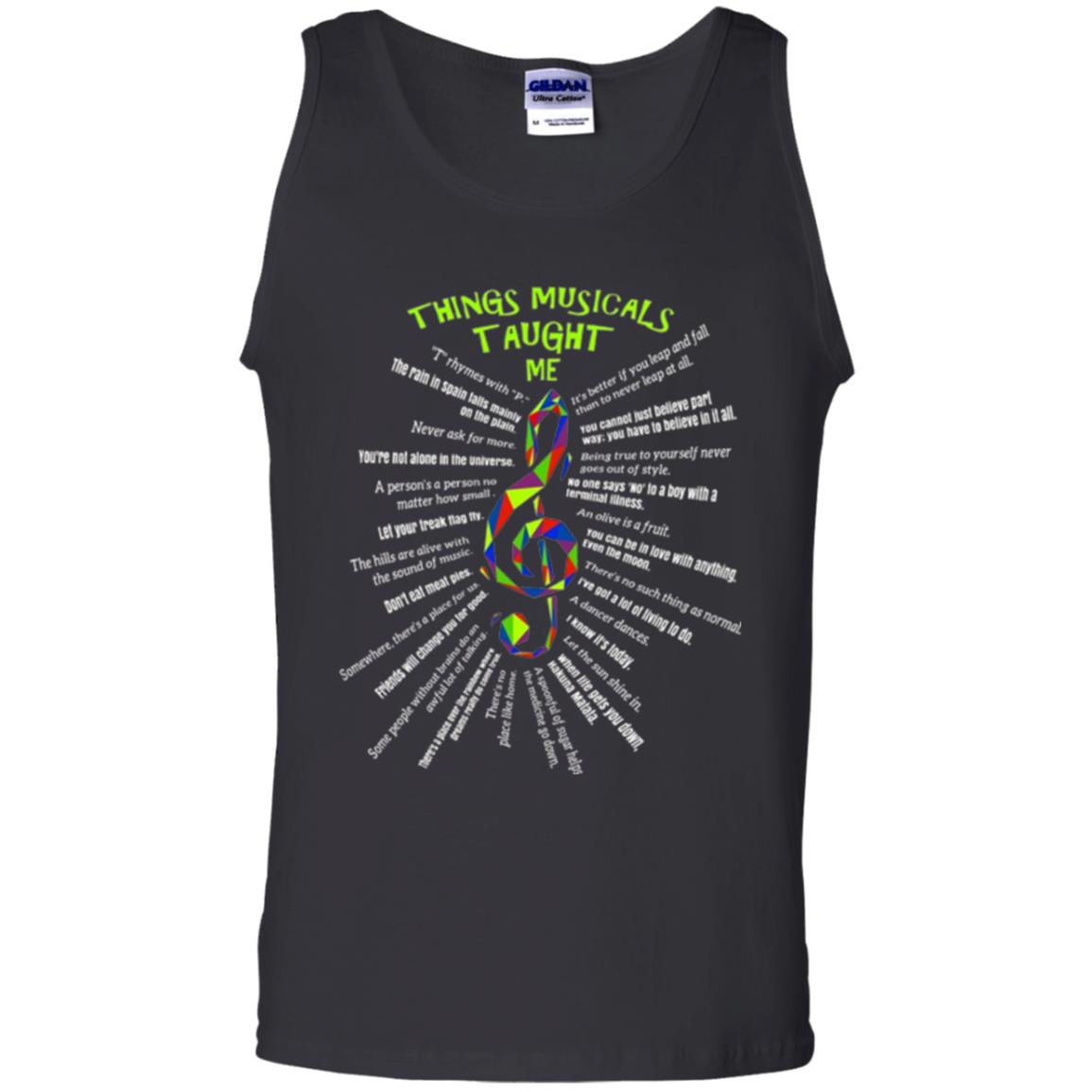 Music Lovers T-shirt Things Musicals Taught Me Black