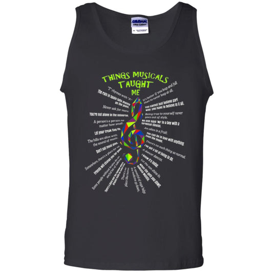 Music Lovers T-shirt Things Musicals Taught Me Black