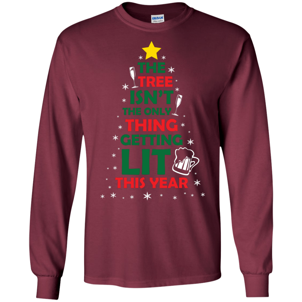 Christmas T-shirt The Tree Isn't The Only Thing Getting Lit This Year Maroon