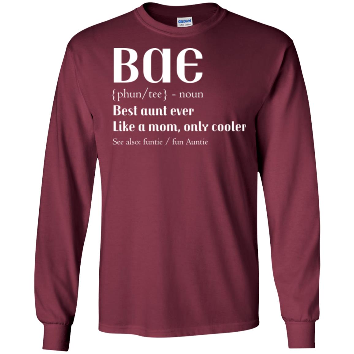 Bae Best Aunt Ever Shirt Maroon