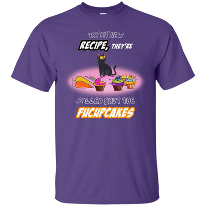 Try My New Recipe They Called Shut A Fucupcakes Shirt Purple
