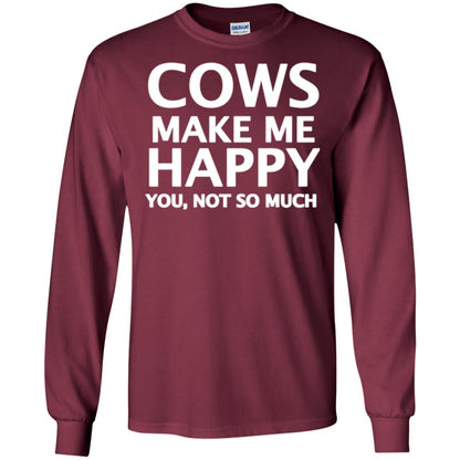 Cow Lovers T-shirt Cows Make Me Happy You Not So Much Maroon
