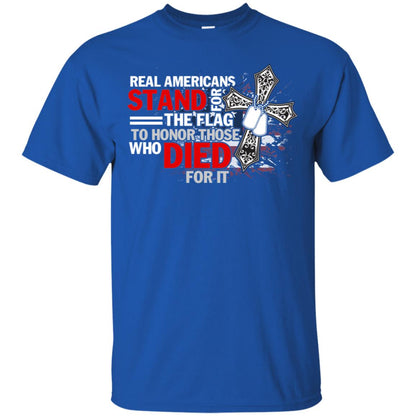 Real Americans Stand For The Flag To Honor Those Who Died For It Veteran Shirt Royal