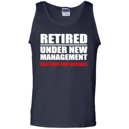 Funny Retirement T-shirt Retired Under New Management Navy