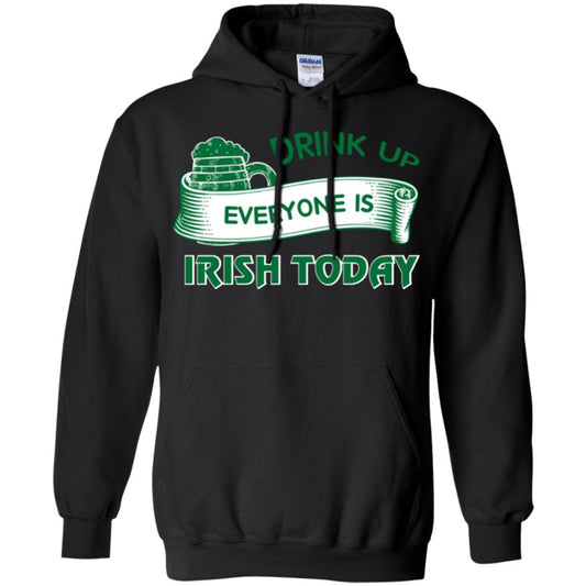 Saint Patrick's Day T-shirt Drink Up Everyone Is Irish Today Black
