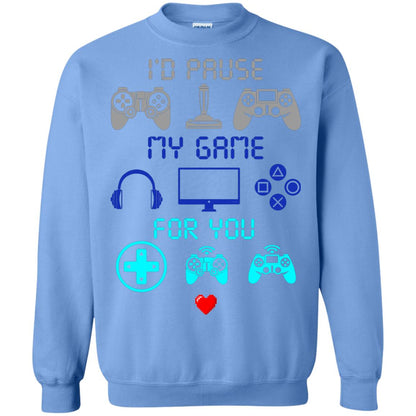 Gamer T-shirt I'd Pause My Game For You Carolina Blue