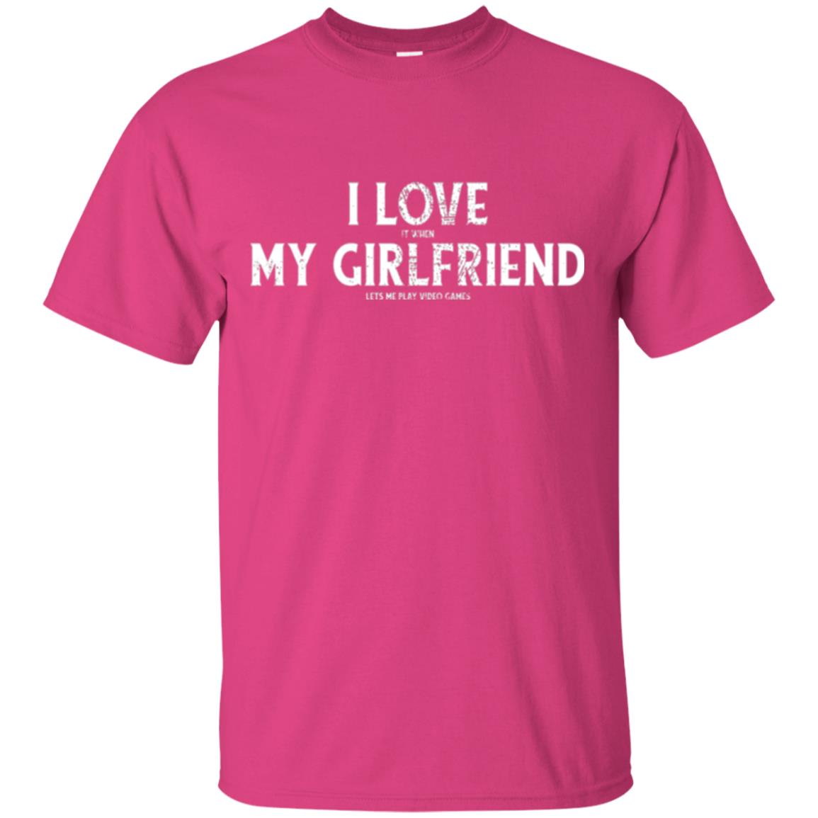 Funny Gamer T-shirt I Love My Girlfriend Lets Me Play Video Games Heliconia