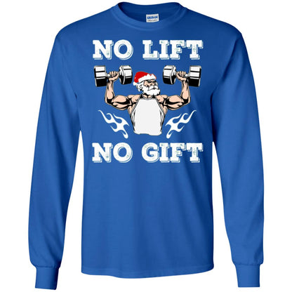 Christmas T-shirt No Lift No Gift Royal