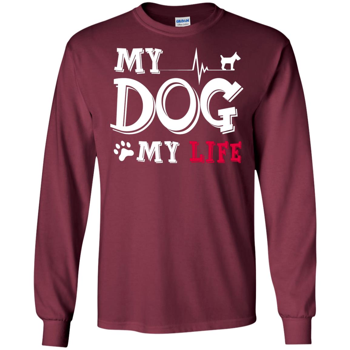 Dog Lovers T-shirt My Dog My Life Maroon