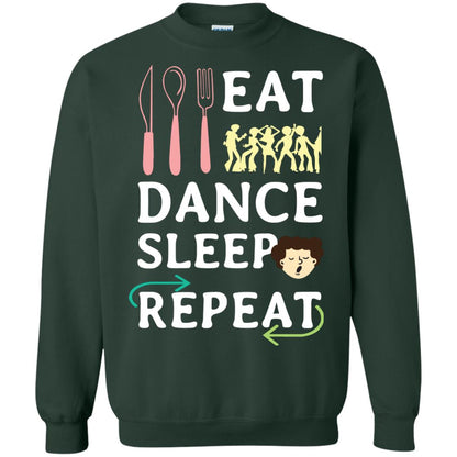 Eat Dance Sleep Repeat Dance Lover Shirt Forest Green